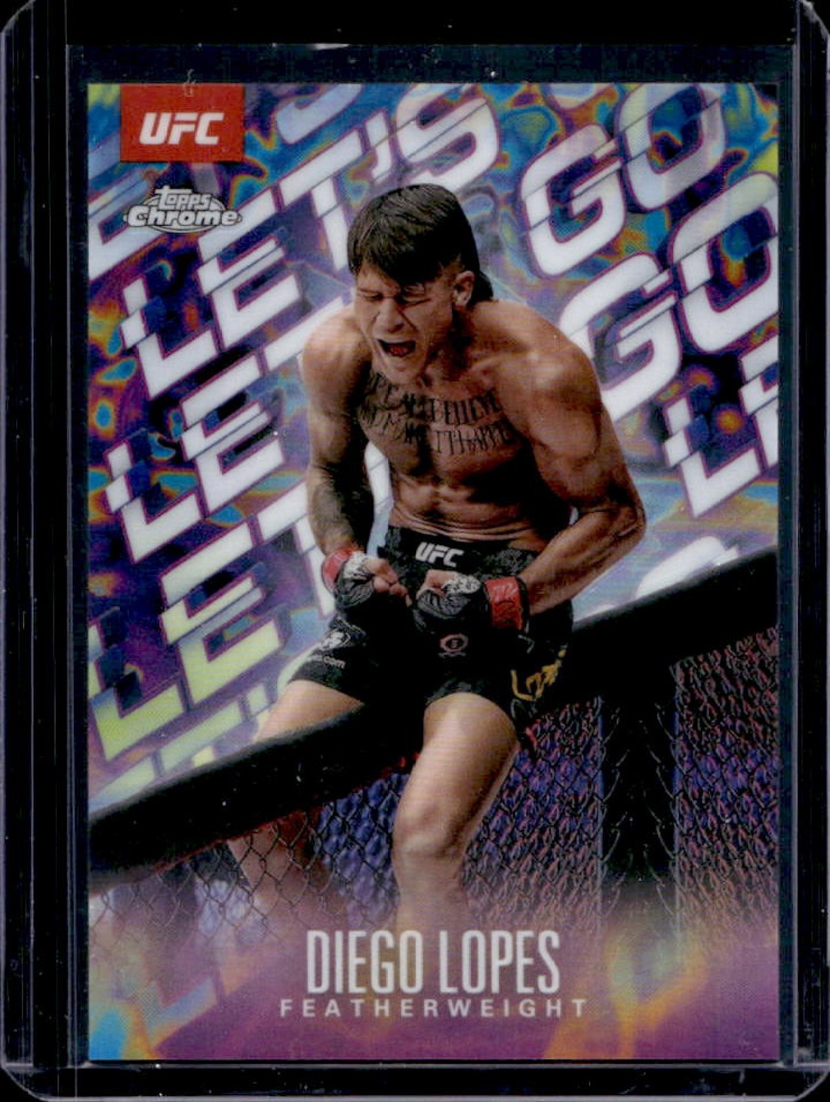 2025 Topps UFC Chrome Diego Lopes Let's Go #LGO-1
