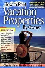 How to Rent Vacation Properties by Owner : The Complete Guide to