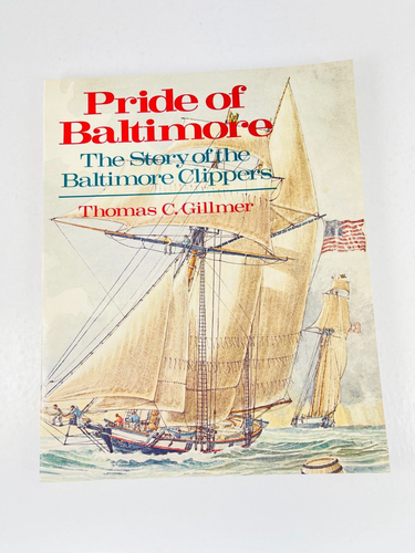 Vintage 1994 Pride of Baltimore Story of the Clippers Gillmer Paperback Book - Picture 7 of 11