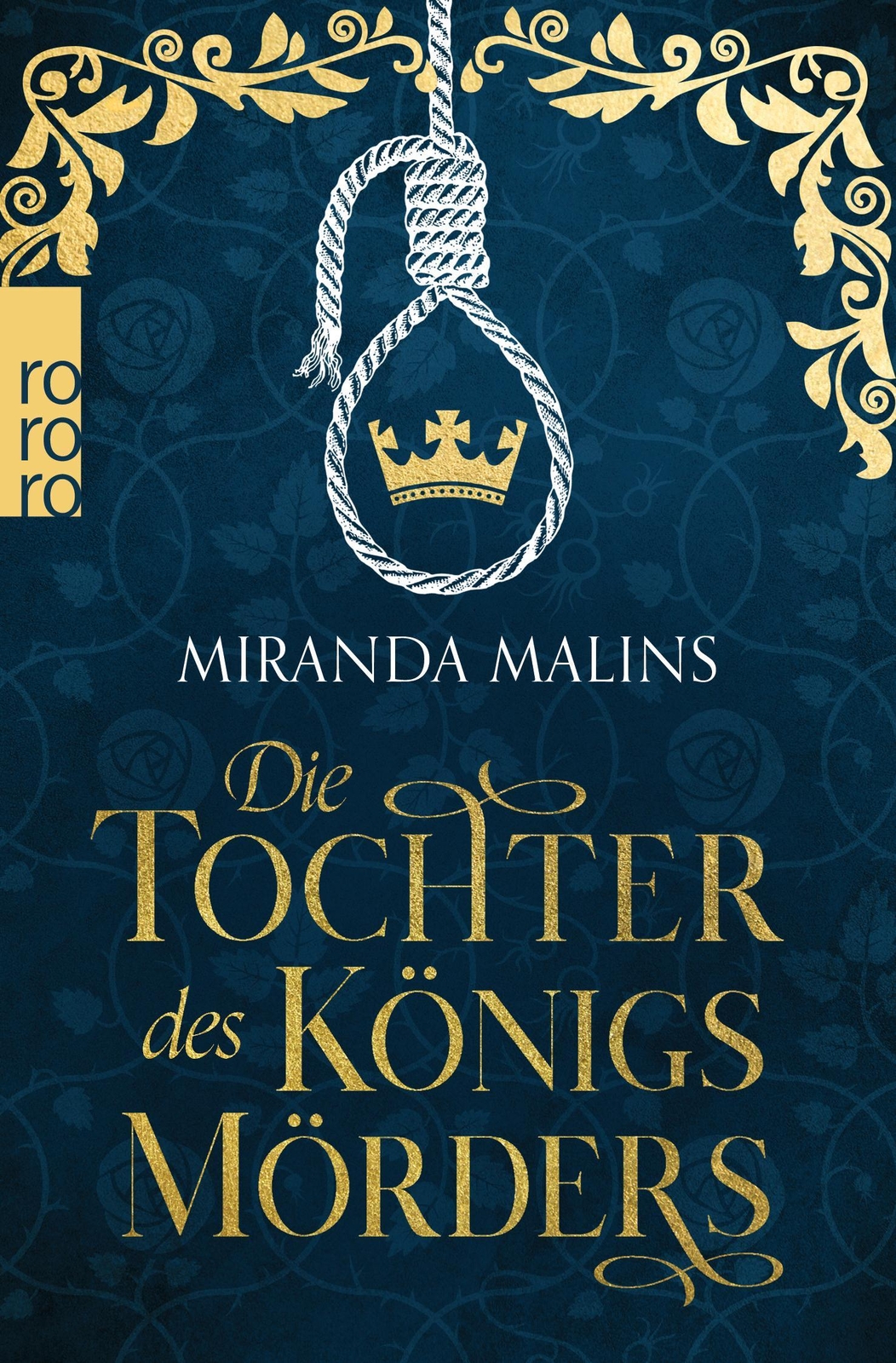 Thumbnail - Die Tochter Des Königsmörders Miranda Malins