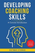 Developing Coaching Skills by Dietmar Sternad