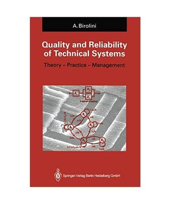 Quality and Reliability of Technical Systems: Theory - Practice - Management, Bi