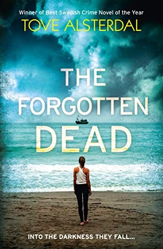 The Forgotten Dead by Tove Alsterdal - - Image 4