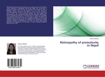 Retinopathy of prematurity in Nepal Srijana Adhikari Taschenbuch 68 S. Englisch