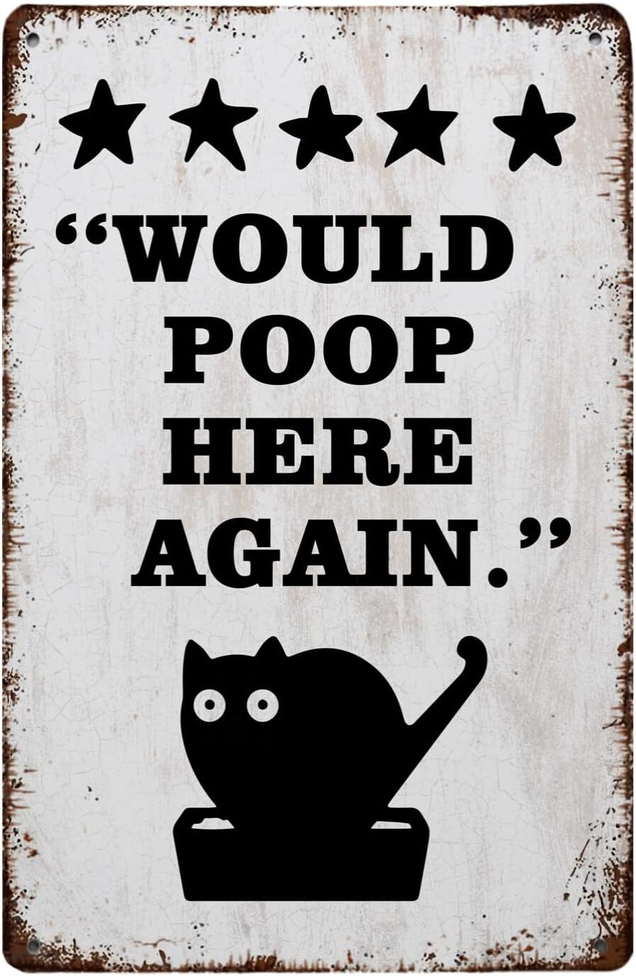 Funny Would Poop Here Again Bathroom Metal Poster, Retro Cat Five Star Rating Me