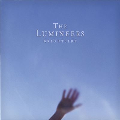 BRIGHTSIDE - The Lumineers [NEU & VERSIEGELT] 12'' Vinyl
