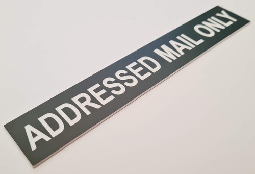 Addressed Mail Only Sign for Mailbox Letter Box 30 Colours 7 Small Medium Sizes - Picture 69 of 125