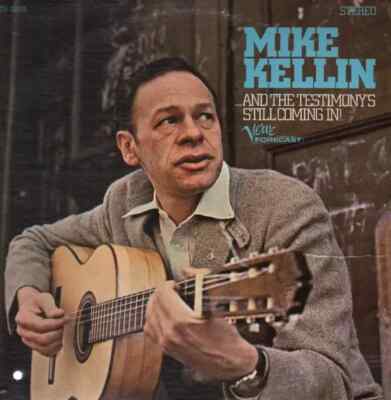 Mike Kellin And the Testimonys Still Coming In! NEAR MINT Verve Vinyl LP