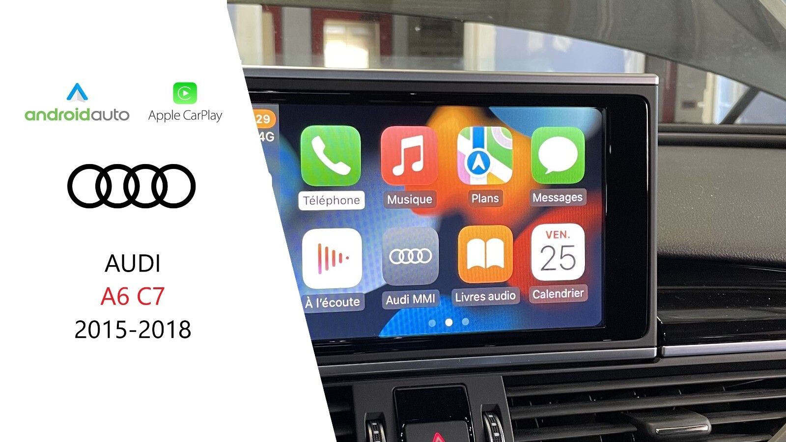 Audi A6 A7 C7 Carplay et Android Auto : votre navigation connectée pour vos voyages en famille