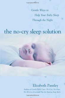 The No-Cry Sleep Solution: Gentle Ways to Help Your Baby... | Buch | Zustand gut