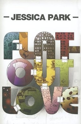 Flat-Out Love: 1, Park, Jessica