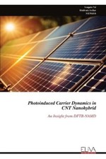 Sougata Pal Photoinduced Carrier Dynamics in CNT Nanohyb (Paperback) (UK IMPORT)
