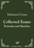 Edmund Gosse | Collected Essays | Taschenbuch | Englisch (2010)