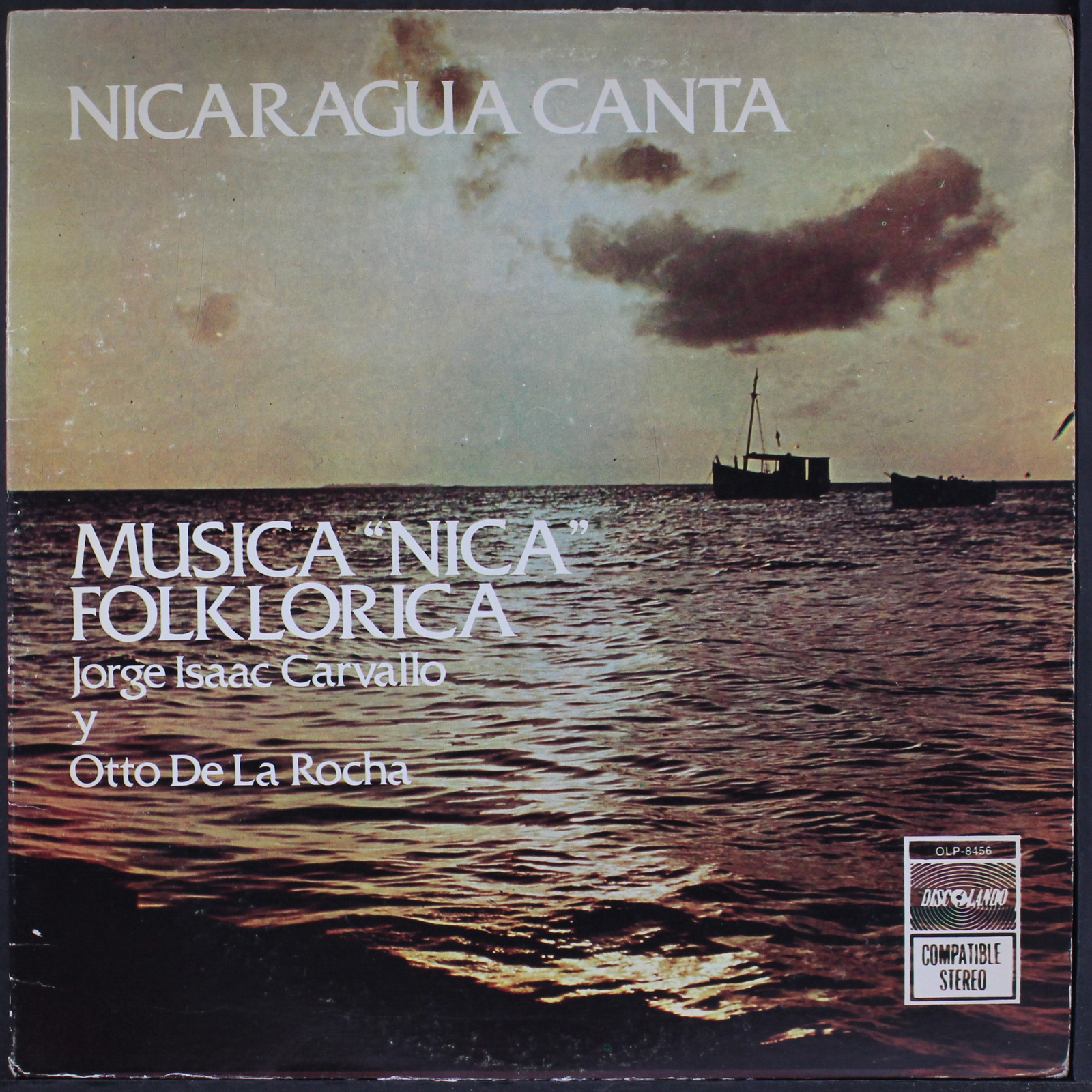 JORGE ISAAC CARVALLO: nicaragua canta musica "nica" folklorica DISCOLANDO 12" LP