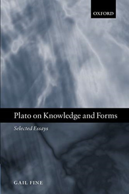 Plato on Knowledge and Forms: Selected Essays - Paperback / softback NEW Fine, G