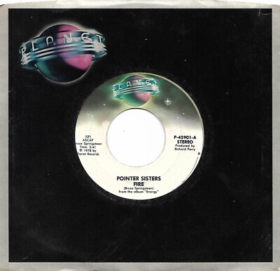 Pointer Sisters, Fire/Love Is Like A Rolling Stone, 45 VG+ 1978 Planet