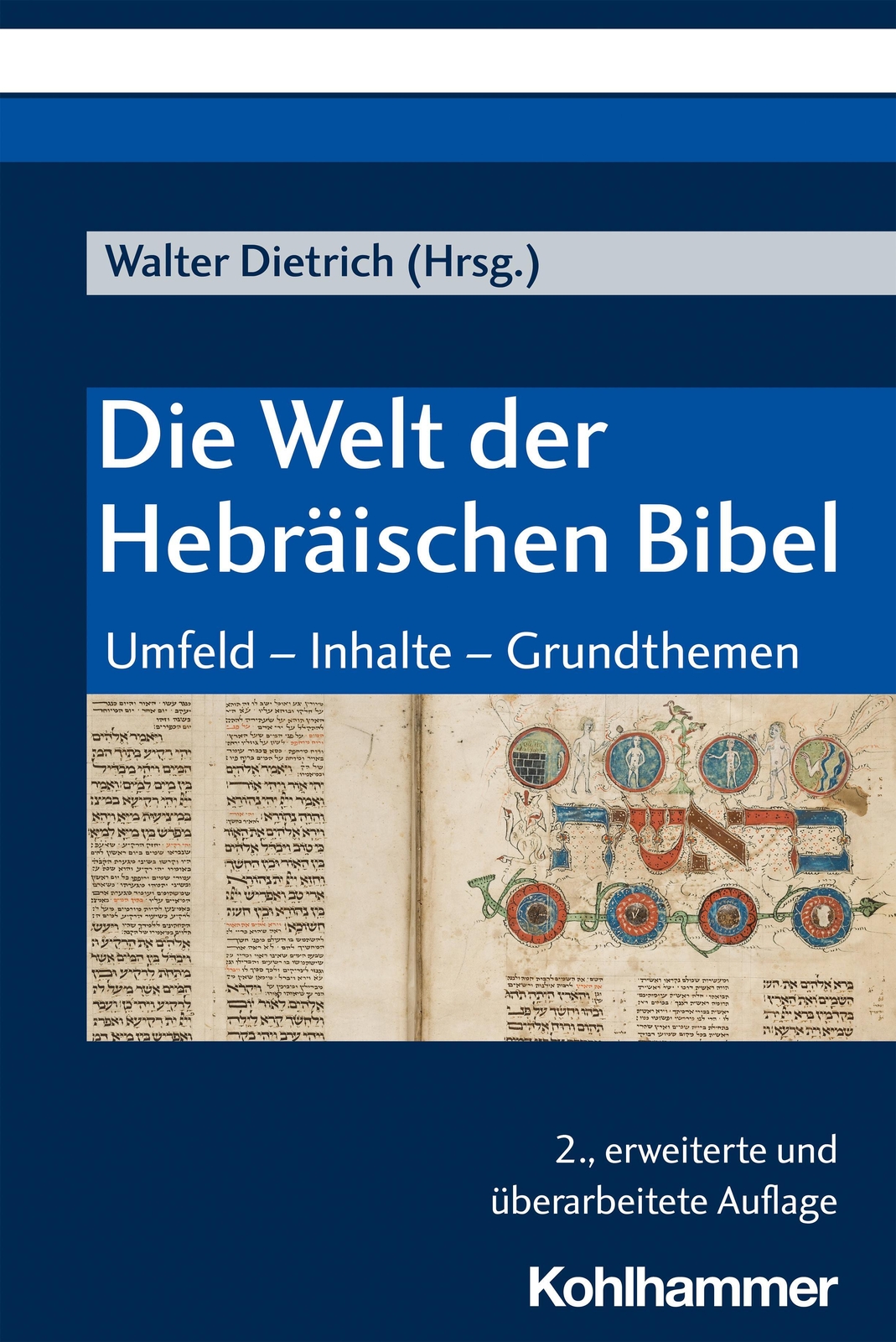 Thumbnail - Die Welt Der Hebräischen Bibel | Umfeld - Inhalte - Grundthemen |