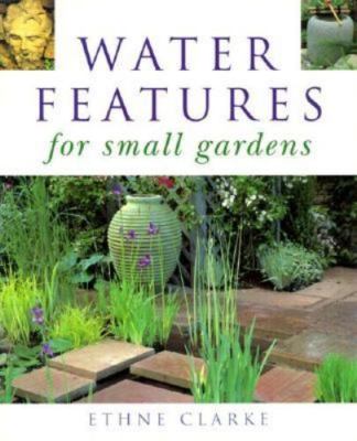 Water Features for Small Gardens  paperback Used - Very Good