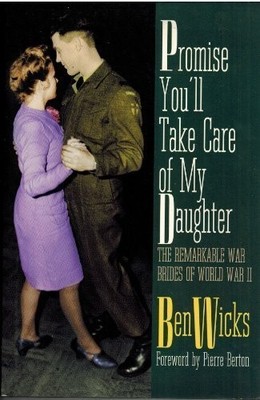 Promise You'll Take Care of My Daughter,Ben Wicks