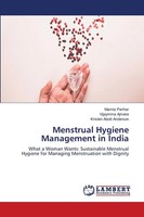 Mamta Parihar (U. A.) | Menstrual Hygiene Management In India | Taschenbuch