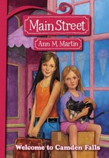 Main Street #1: Welcome to Camden - Paperback, by Martin Ann M. - Acceptable