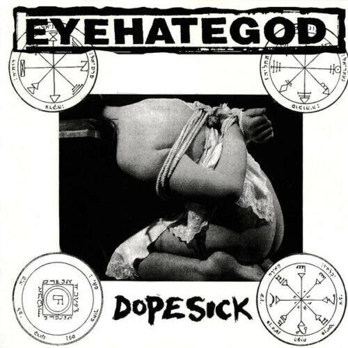 EyeHateGod –  Dopesick   CD