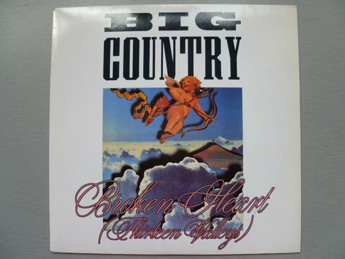 Big Country 'Broken Heart (Thirteen Valleys)' (BIGC6) 1988 A1/B1 UK 7" NM/NM