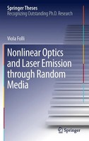Viola Folli | Nonlinear Optics And Laser Emission Through Random Media | Buch