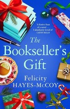 The Bookseller's Gift: 'A festive f..., Hayes-McCoy, Fe