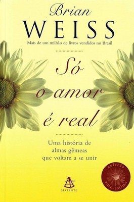Só O Amor é Real