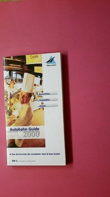 207070 AUTOBAHN GUIDE 2000, Tank und Rast