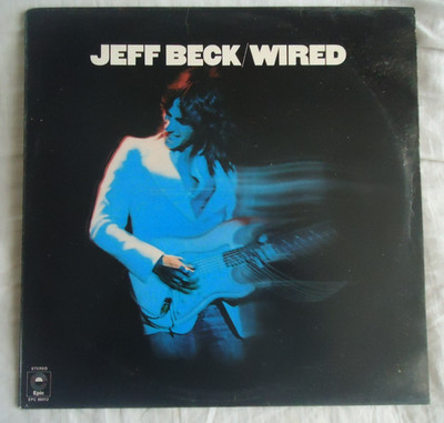 Vinyl LP Album Jeff Beck Wired 1976 Epic CBS EPC Stereo 86012 England A1 /B1 1st