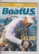 BoatUS October November 2017 Let's Go Sailing, Bilge Pumps, Shop Talk, Young Boa