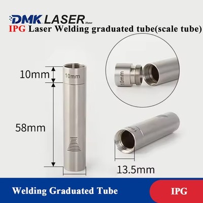IPG Laser Welding Graduated Tube 68*13.5 For LightWELD Laser Weld Machine Gun