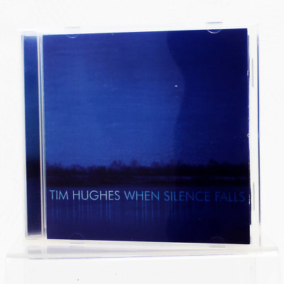 Tim Hughes - When Silence Falls - Music CD - Good Condition