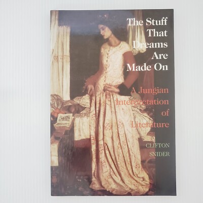The Stuff That Dreams Are Made On Book - A Jungian Interpretation of Literature