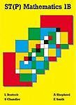 Stp Math Book 1 ST(P) Mathematics 1B Pupil's Book by Stanley Thornes (1990, Trade ...
