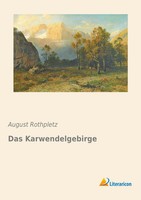 August Rothpletz | Das Karwendelgebirge | Taschenbuch | Deutsch (2016) | 92 S.