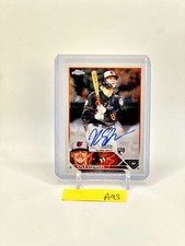 2023 Topps Chrome - Rookie Autograph Kyle Stowers #RA-KS Baltimore Orioles