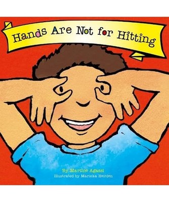 Hands Are Not for Hitting [Best Behavior] [The Best Behavior Series, Band 1], Ag