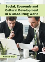 Gwen Smith | Social, Economic And Cultural Development In A Globalizing World