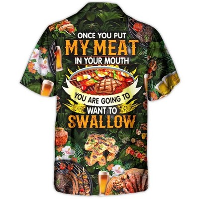Barbecue Food BBQ Once You Put My Meat In Your Mouth You Are Going To Wan