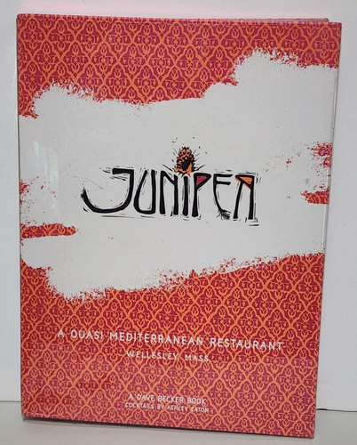 Juniper : A Quasi Mediterranean Restaurant by Meridith Byrne Paulhus 2017