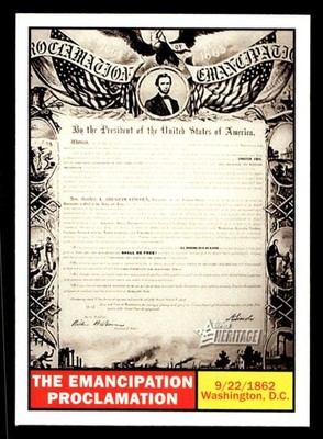 2009 Topps American Heritage #110 The Emancipation Proclamation