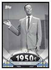 2011 Topps American Pie #57 Nat King Cole -