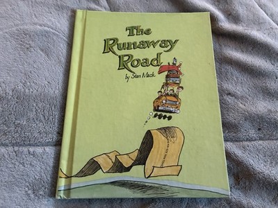 The Runaway Road by Stan Mack 1980 1st Ed.