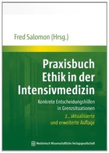 Praxisbuch Ethik in der Intensivmedizin: Konkrete Entsch... | Buch | Zustand gut