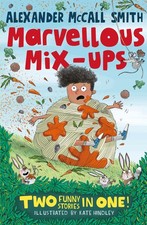 Image of Alexander McCall Smith’s Marvellous Mix-ups