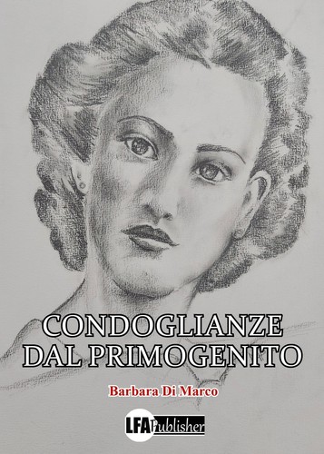 Condoglianze dal primogenito - [LFA Publisher] prezzo ebay