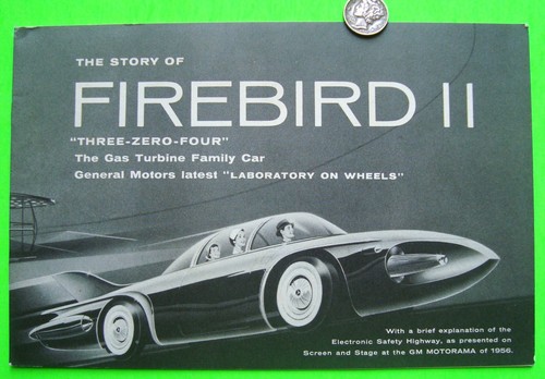 1956 GM / FIREBIRD II CONCEPT / SHOW CAR 16-pg CATALOG Brochure PONTIAC Xlnt+